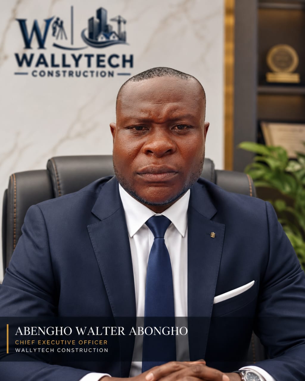 ABENGHO WALTER ABONGHO, Chief Executive Officer of Wallytech Construction